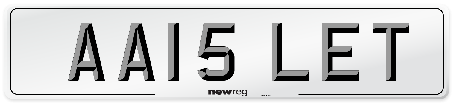 AA15 LET Number Plate from New Reg